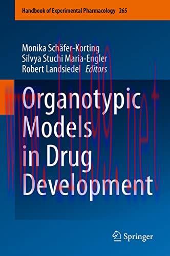 [AME]Organotypic Models in Drug Development (Handbook of Experimental Pharmacology, 265) (Origi...