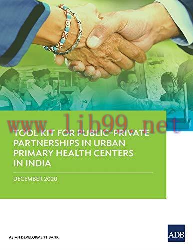 [AME]Tool Kit for Public-Private Partnerships in Urban Primary Health Centers in India (EPUB & ...