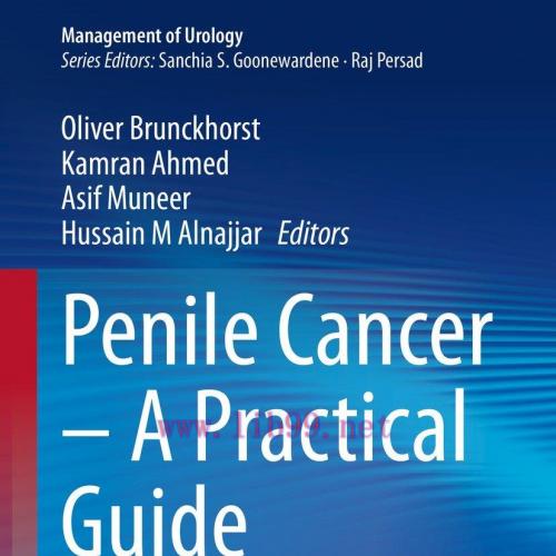 [AME]Penile Cancer &ndash; A Practical Guide (Original PDF)