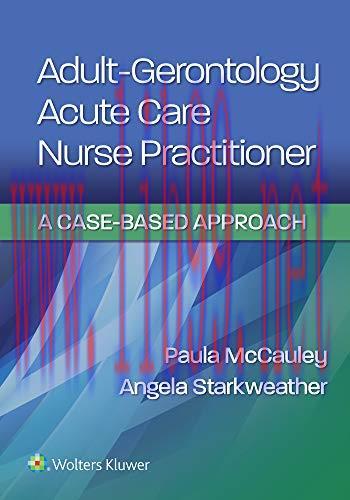 [AME]Adult-Gerontology Acute Care Nurse Practitioner: A Case-Based Approach (EPUB + Converted P...