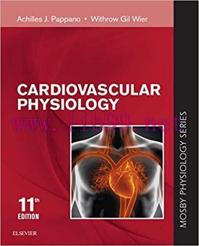 (PDF)Cardiovascular Physiology &ndash; E-Book (Mosby&rsquo;s Physiology Monograph) 11th Edition