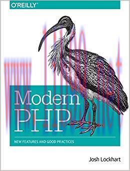Modern PHP: New Features and Good Practices 1st Edition,