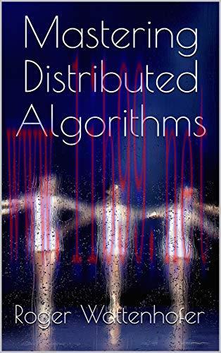 [FOX-Ebook]Mastering Distributed Algorithms