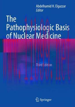 [AME]The Pathophysiologic Basis of Nuclear Medicine