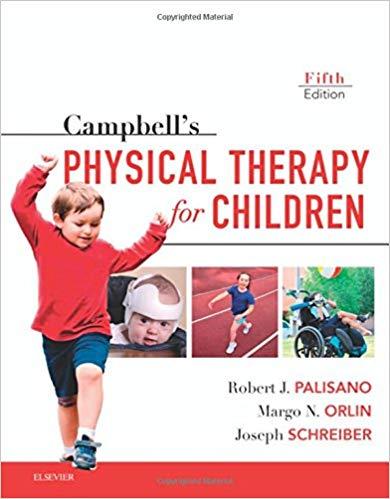Campbell&rsquo;s Physical Therapy for Children 5th Edition