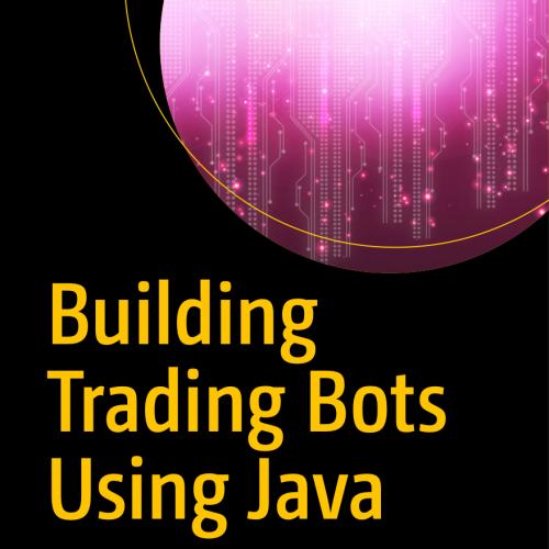 Building Trading Bots Using Java