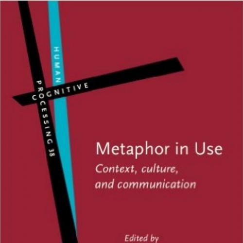 Metaphor in Use Context, culture, and communication