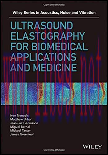 [PDF]Ultrasound Elastography for Biomedical Applications and Medicine