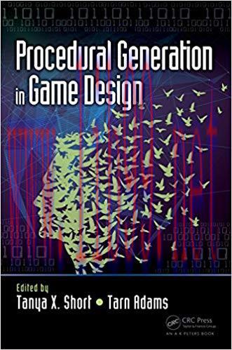 Procedural Generation in Game Design 1st Edition,