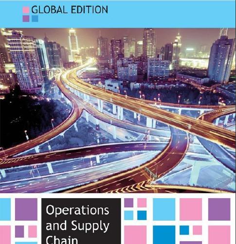(SM)Operations and Supply Chain Management 14th global edition by Robert Jacobs.zip