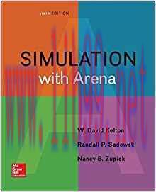[PDF]Simulation with Arena, 6th Edition [W. David Kelton]