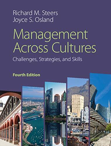 Management Across Cultures Challenges, Strategies, and Skills 4th Edition