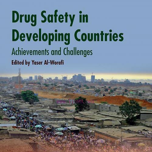 [AME]Drug Safety in Developing Countries: Achievements and Challenges (Original PDF)
