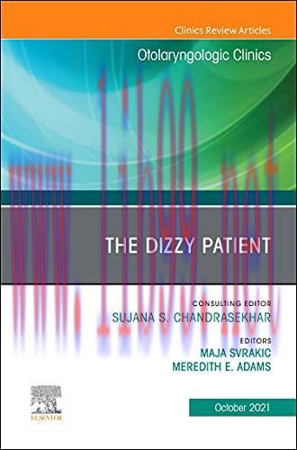 [AME]The Dizzy Patient, An Issue of Otolaryngologic Clinics of North America (Volume 54-5) (The...
