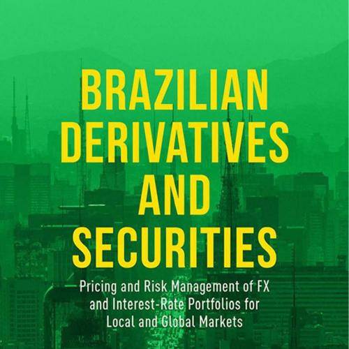 Brazilian Derivatives and Securities