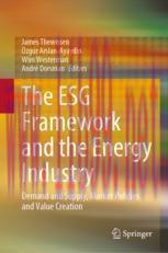 [PDF]The ESG Framework and the Energy Industry: Demand and Supply, Market Policies and Value Cr...