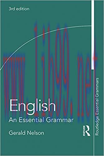 English: An Essential Grammar (Routledge Essential Grammars) 3rd Edition,