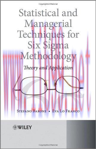 [FOX-Ebook]Statistical and Managerial Techniques for Six Sigma Methodology