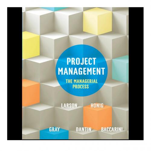 Project Management 1th Erik W. Larson Ke Ben - Wei Zhi