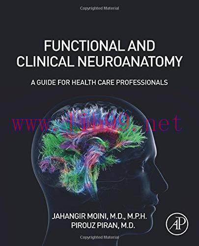 [AME]Functional and Clinical Neuroanatomy: A Guide for Health Care Professionals (Original PDF)