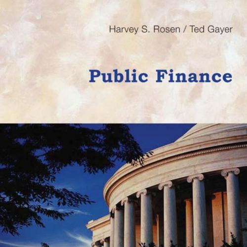 Public Finance 9th Edition by Harvey S.Rosen & Ted Gayer