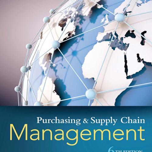 Purchasing and Supply Chain Management, 6th ed_