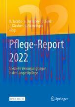 [PDF]Pflege-Report 2022: Spezielle Versorgungslagen in der Langzeitpflege