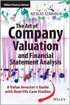 (PDF)The Art of Company Valuation and Financial Statement Analysis: A Value Investor&rsquo;s Guide wi...