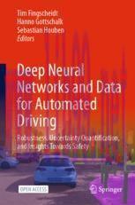 [PDF]Deep Neural Networks and Data for Automated Driving: Robustness, Uncertainty Quantificatio...