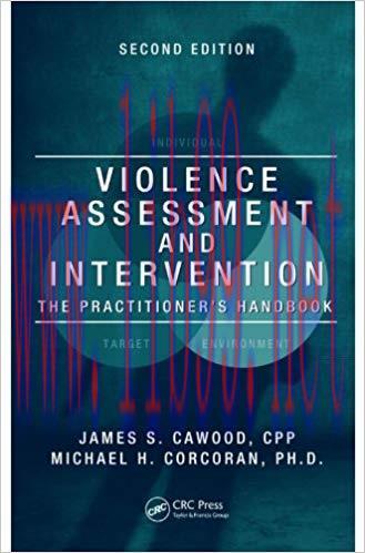 (PDF)Violence Assessment and Intervention: The Practitioner&rsquo;s Handbook, Second Edition 2nd Edit...