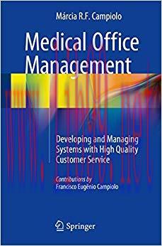 (PDF)Medical Office Management: Developing and Managing Systems with High Quality Customer Serv...