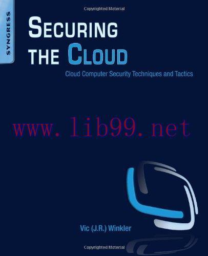 [FOX-Ebook]Securing the Cloud: Cloud Computer Security Techniques and Tactics