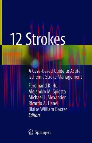 [AME]12 Strokes: A Case-based Guide to Acute Ischemic Stroke Management (Original PDF)