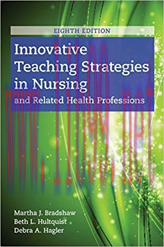 [EPUB]Innovative Teaching Strategies in Nursing and Related Health Proffesions 8th Edition
