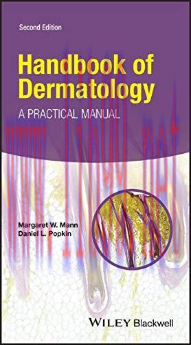 [AME]Handbook of Dermatology: A Practical Manual, 2nd Edition