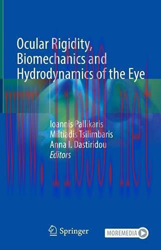 [AME]Ocular Rigidity, Biomechanics and Hydrodynamics of the Eye (Original PDF)