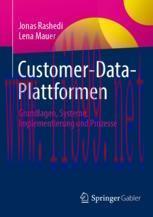 [PDF]Customer-Data-Plattformen: Grundlagen, Systeme, Implementierung und Prozesse