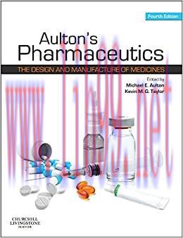 (PDF)Aulton&rsquo;s Pharmaceutics E-Book: The Design and Manufacture of Medicines