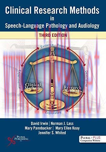 [AME]Clinical Research Methods in Speech-Language Pathology and Audiology, Third Edition (Origi...