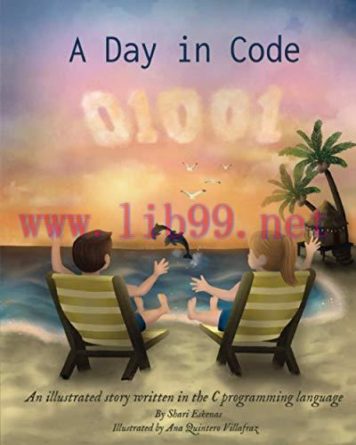 [FOX-Ebook]A Day in Code: An illustrated story written in the C programming language