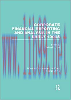(PDF)Corporate Financial Reporting and Analysis in the early 1900s (RLE Accounting) (Routledge ...