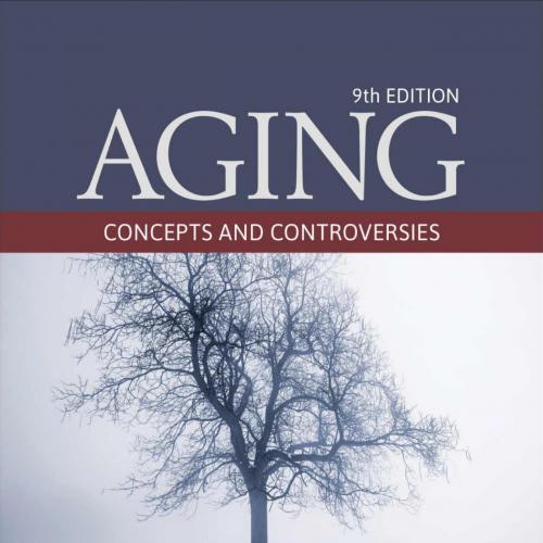 Aging Concepts and Controversie - Moody, Harry R_