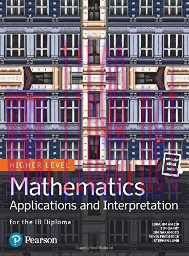 [FOX-Ebook]Mathematics Applications and Interpretation for the IB Diploma Higher Level