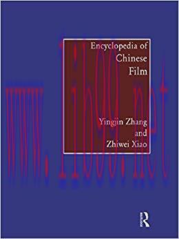 Encyclopedia of Chinese Film 1st Edition,