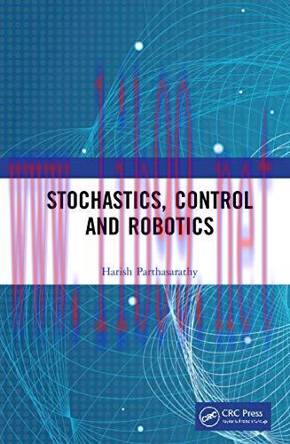[FOX-Ebook]Stochastics, Control and Robotics