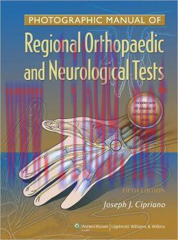 [AME]Photographic Manual of Regional Orthopaedic and Neurologic Tests, 5th Edition
