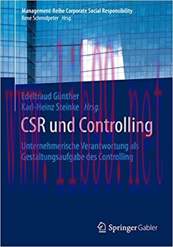 (PDF)CSR und Controlling: Unternehmerische Verantwortung als Gestaltungsaufgabe des Controlling...