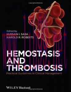 [AME]Hemostasis and Thrombosis: Practical Guidelines in Clinical Management (Original PDF)