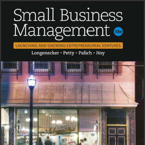 (Test Bank)Small Business Management Launching & Growing Entrepreneurial Ventures, 18th Edition...