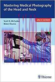 [PDF]Mastering Medical Photography of the Head and Neck